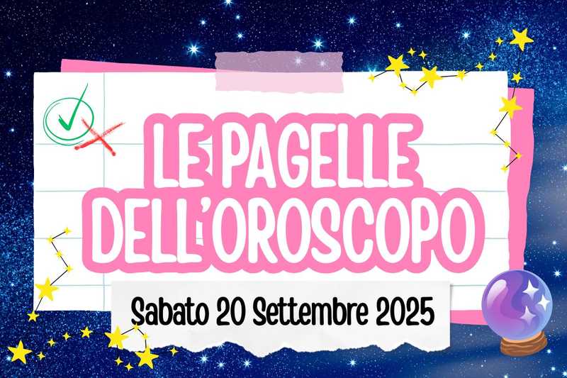 Oroscopo del 20 settembre: pagelle, voti e consigli per i segni